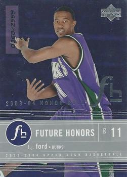 2003-04 Upper Deck Honor Roll #92 T.J. Ford Front