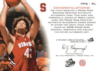 2008 Press Pass - Signings Silver #PPS-RL Robin Lopez Back
