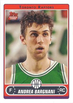 2006-07 Topps #255 Andrea Bargnani Front