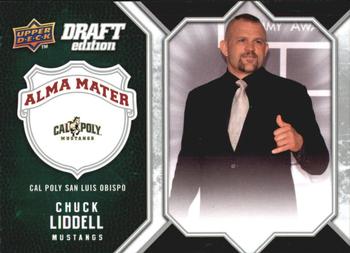 2009-10 Upper Deck Draft Edition - Alma Mater #AM-CL Chuck Liddell Front