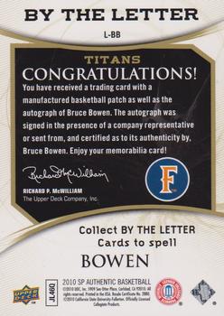 2010-11 SP Authentic - By the Letter #L-BB Bruce Bowen Back