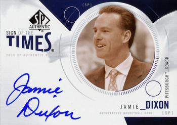 2010-11 SP Authentic - Sign of the Times #S-JD Jamie Dixon Front