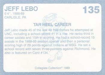 1989 Collegiate Collection North Carolina's Finest #135 Jeff Lebo Back