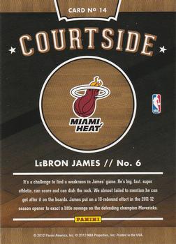 2012-13 Hoops - Courtside #14 LeBron James Back
