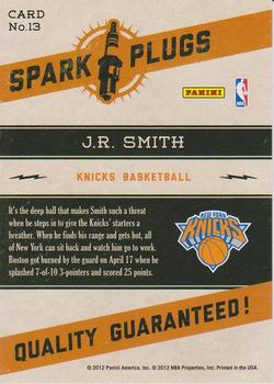 2012-13 Hoops - Spark Plugs #13 J.R. Smith Back