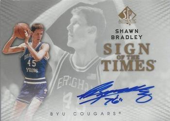2012-13 SP Authentic - Sign of the Times #S-SB Shawn Bradley Front