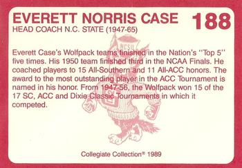 1989 Collegiate Collection North Carolina State's Finest #188 Everett Case Back