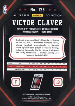2013-14 Pinnacle - Museum Collection #125 Victor Claver Back