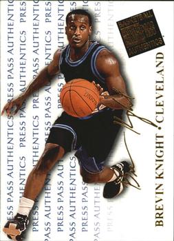 1998 Press Pass Authentics #41 Brevin Knight Front
