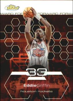 2002-03 Finest - Refractors #32 Eddie Griffin Front