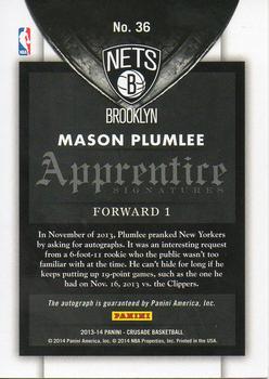 2013-14 Panini Crusade - Apprentice Signatures #36 Mason Plumlee Back