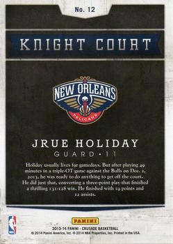 2013-14 Panini Crusade - Knight Court #12 Jrue Holiday Back