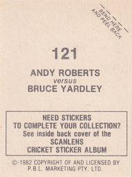 1982 Scanlens Cricket Stickers #121 Andy Roberts / Bruce Yardley Back