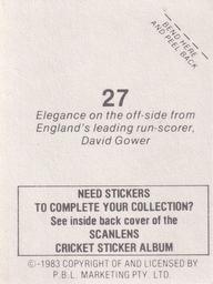 1983 Scanlens Cricket Stickers #27 David Gower Back