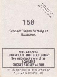 1984 Scanlens Cricket Stickers #158 Graham Yallop Back