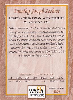 1997-98 Western Australia Cricket Limited Edition 50 Years In The Sheffield Shield Cricket #50 Timothy Joseph Zoehrer Back
