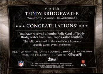 2014 Topps Valor - Jumbo Relics Speed #VJR-TBR Teddy Bridgewater Back
