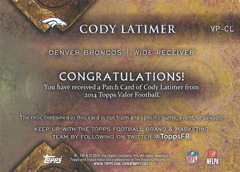 2014 Topps Valor - Patches #VP-CL Cody Latimer Back