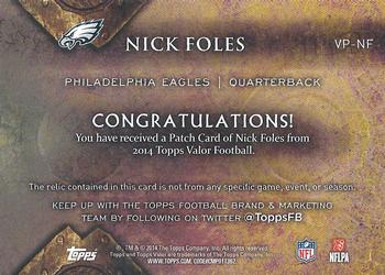 2014 Topps Valor - Patches Courage #VP-NF Nick Foles Back