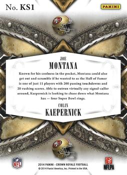 2014 Panini Crown Royale - Knights and Squires Red #KS1 Colin Kaepernick / Joe Montana Back
