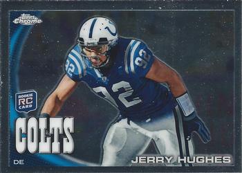 2010 Topps Chrome #C82 Jerry Hughes  Front
