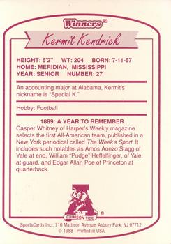 1988 Winners Alabama Crimson Tide #NNO Kermit Kendrick Back