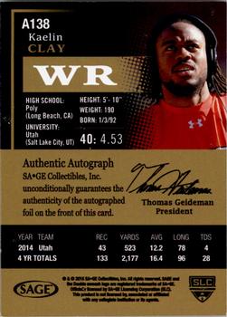 2015 SAGE HIT - Autographs Red #A138 Kaelin Clay Back