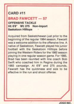 1985 JOGO #11 Brad Fawcett Back