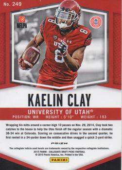 2015 Panini Prizm Collegiate Draft Picks - Prizms #249 Kaelin Clay Back