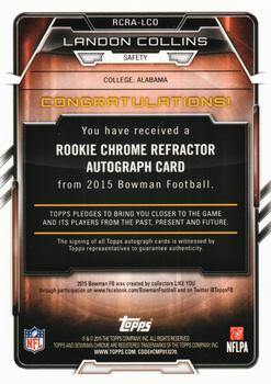 2015 Bowman - Rookie Chrome Refractor Autographs #RCRA-LCO Landon Collins Back
