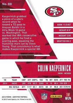 2015 Panini Certified #88 Colin Kaepernick Back
