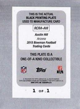 2015 Bowman - Rookie Chrome Autographs Printing Plates Black #RCRA-AHI Austin Hill Back