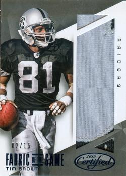 2015 Panini Certified - Fabric of the Game Prime #FOTG-BR Tim Brown Front