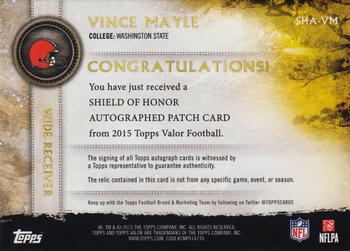 2015 Topps Valor - Shield of Honor Autograph Patches #SHA-VM Vince Mayle Back