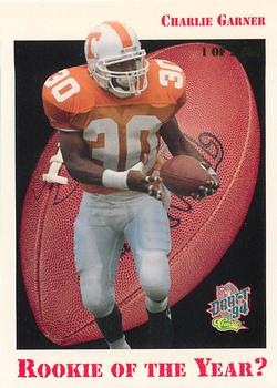 1994 Classic NFL Draft - Rookie of the Year Sweepstakes #R.O.Y.9 Charlie Garner Front