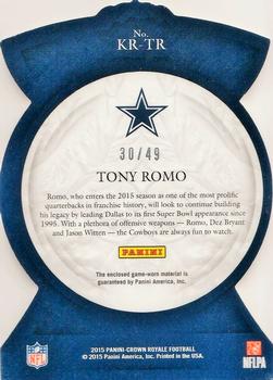 2015 Panini Crown Royale - Knights of the Round Table Die Cut Bronze #KR-TR Tony Romo Back