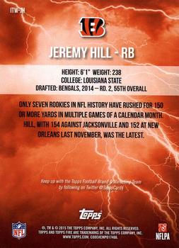 2015 Topps Fire - Into the Wild #ITW-JH Jeremy Hill Back