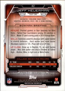 2015 Bowman - Rookies Rainbow Silver Ice #42 Jeff Heuerman Back