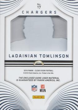 2016 Panini Clear Vision - Clear Vision Jersey Prime #17 LaDainian Tomlinson Back