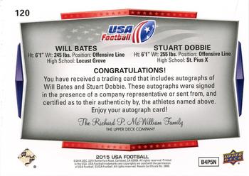 2015 Upper Deck USA Football - Autograph #120 Stuart Dobbie / Will Bates Back