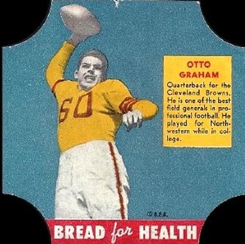 1950 Fischer's Bread for Health #NNO Otto Graham Front