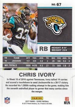 2017 Score #67 Chris Ivory Back