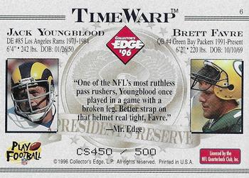 1996 Collector's Edge President's Reserve - TimeWarp Collector Series (CS) #6 Brett Favre / Jack Youngblood Back