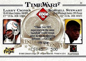 1996 Collector's Edge President's Reserve - TimeWarp Collector Series (CS) #10 Kordell Stewart / Larry Csonka Back