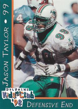 1998 Miami Dolphins Kids Club #NNO Jason Taylor Front