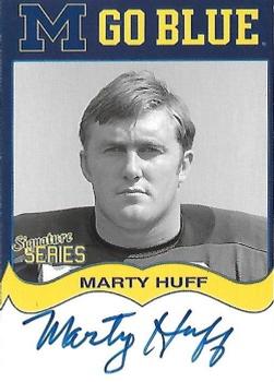 2002 TK Legacy Michigan Wolverines - Go Blue Autographs #MGB155 Marty Huff Front