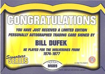 2002 TK Legacy Michigan Wolverines - Go Blue Autographs #MGB9 Bill Dufek Back
