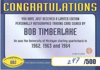 2002 TK Legacy Michigan Wolverines - Quarterback Club Autographs #QB2 Bob Timberlake Back