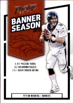2017 Panini Prestige - Banner Season #19 Peyton Manning Front