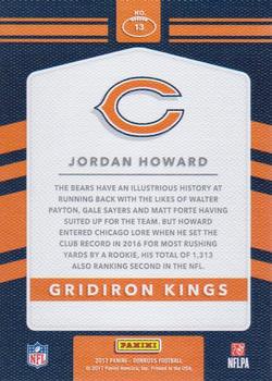 2017 Donruss - Gridiron Kings #13 Jordan Howard Back